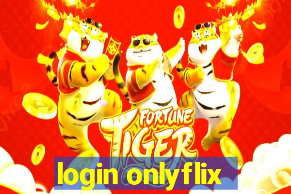 login onlyflix